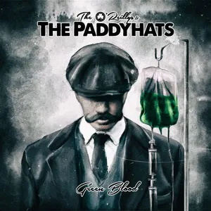 O'Reillys And The Paddyhats: Green Blood