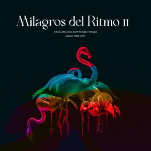 Jose Manuel Presents: Milagros Del Ritmo II
