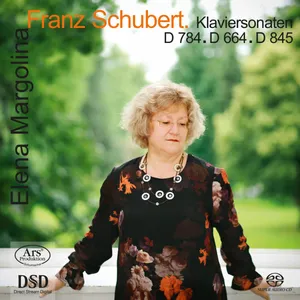 Schubert: Piano Sonatas D 784/D 664/D 845