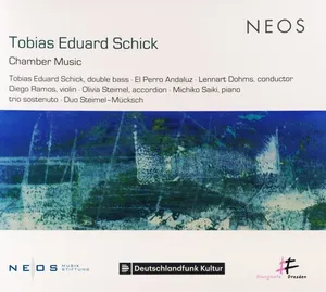Schick Tobias Eduard: Kammermusik
