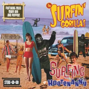 Surfin' Gorillas: Surfing Hootenanny