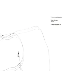 Ensemble Modern/Saar Berger: Saar Berger - Trave