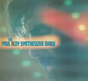 Bley Paul: Paul Bley Synthesizer Show