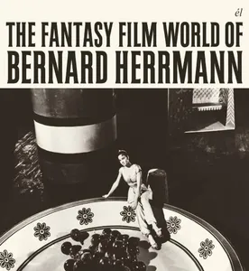 Herrmann: Fantasy Film world of Herrmann