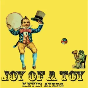 Ayers Kevin: Joy Of A Toy (Rem)