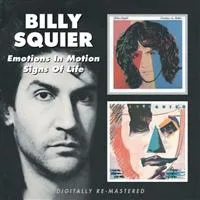 Squier Billy: Emotions In Motion/Signs Of..