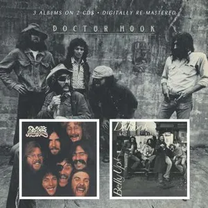 Dr Hook: Dr Hook/Sloppy seconds/Belly up