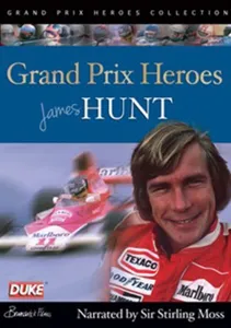 James Hunt: Grand Prix Hero