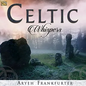 Frankfurter Aryeh: Celtic Whispers