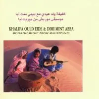 Khalifa Ould Eide/Dimi Mint Abba: Moorish Music