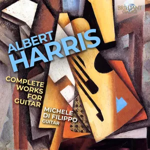 Harris Albert: Complete Works for Guitar