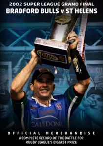 Super League Grand Final: 2002 - Bradford Bulls