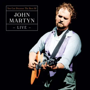 Martyn John: Can You Discover - Best Of Live