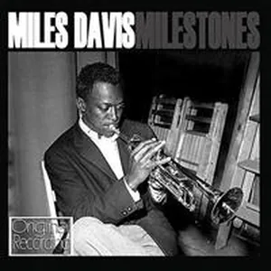 Davis Miles: Milestones