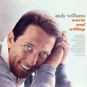 Williams Andy: Warm And Willing