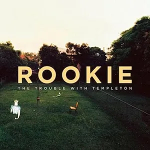 Trouble With Templeton: Rookie 2013