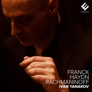 Yanakov Ivan: Franck Haydn Rachmaninoff