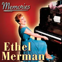 Merman Ethel: Memories