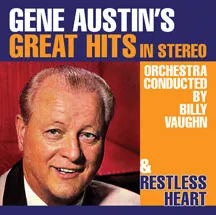 Austin Gene: Gene Austin's Great Hits In Stereo