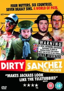 Dirty Sanchez - The Movie