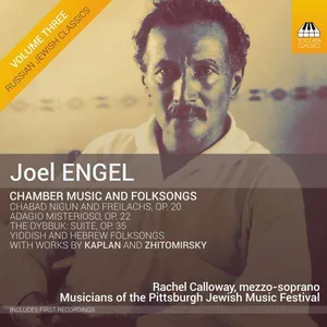 Engel Joel: Chamber Music And Folksongs