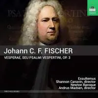 Fischer J K F: Vesperae