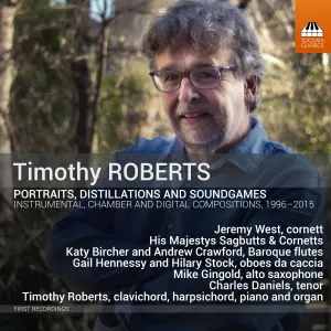 Roberts Timothy: Portraits Distillations &...