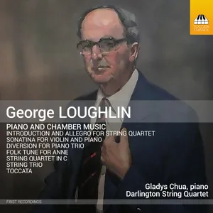 Loughlin George: Piano & Chamber Music