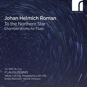 Roman Johan Helmich: To The Northern Star