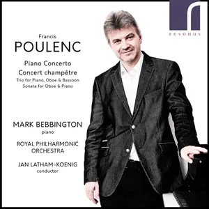 Poulenc: Piano Concerto & Concert Champetre