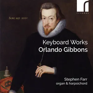 Gibbons Orlando: Keyboard Works