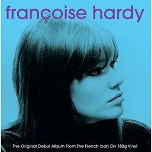 Hardy Francoise: Francoise Hardy