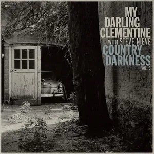 My Darling Clementine: Country darkness vol 3
