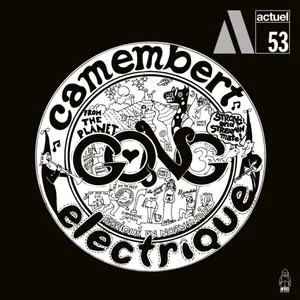 Gong: Camembert Electrique