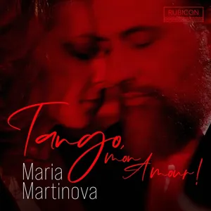 Martinova Maria: Tango Mon Amour!