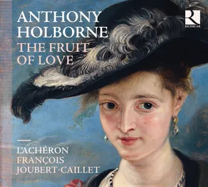 Holborne: Fruit Of Love
