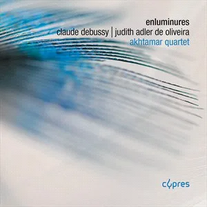 Debussy / Judith Adler de Oliveira: Enluminures