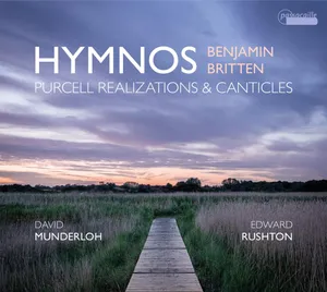 Britten: Hymnos (David Munderloh/Edward Rushton)