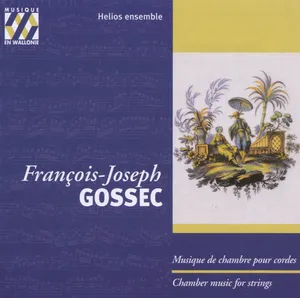 Gossec F-J: Musique De Chambre Pour Cordes