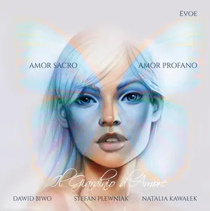 Il Giardino D'amore: Amor Sacro Amor Profano