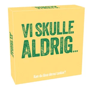 Vi skulle aldrig….. Tactic (SE)