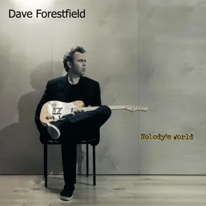 Forestfield Dave: Nobody's World