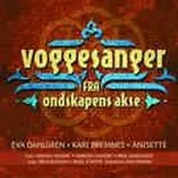 Dahlgren Eva/Bremnes Kari/Anis: Vaggvisor Från..