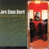 Överli Jörn Simen: Russlands Hus