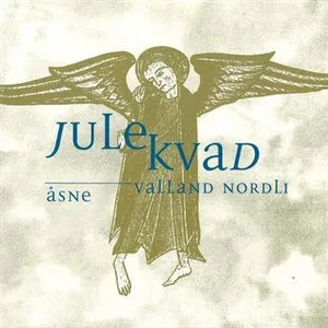 Valland Nordli Åsne: Julekvad
