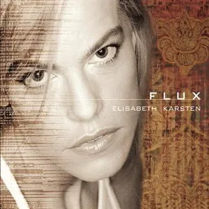 Karsten Elisabeth: Flux