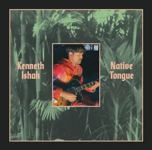 Ishak Kenneth: Native Tongue