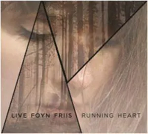 Friis Live Foyn: Running Heart