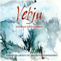 Larsen Anders & Henning Sommerro: Vebju