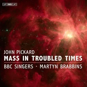 Pickard John: Mass In Troubled Times